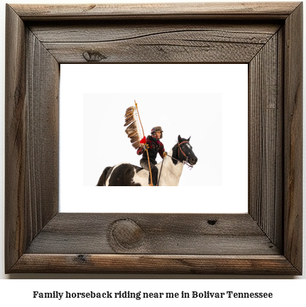 family horseback riding near me in Bolivar, Tennessee